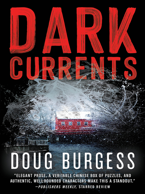 Title details for Dark Currents by Doug Burgess - Available